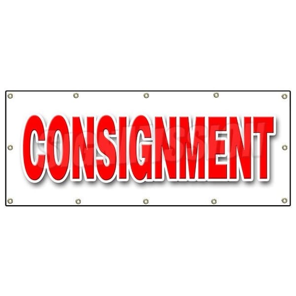 CONSIGNMENT BANNER SIGN secondhand brands clothes furniture store